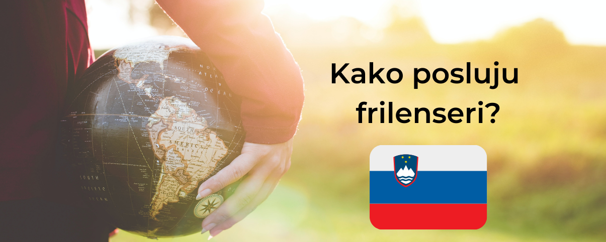 Kako posluju frilenseri: Slovenija