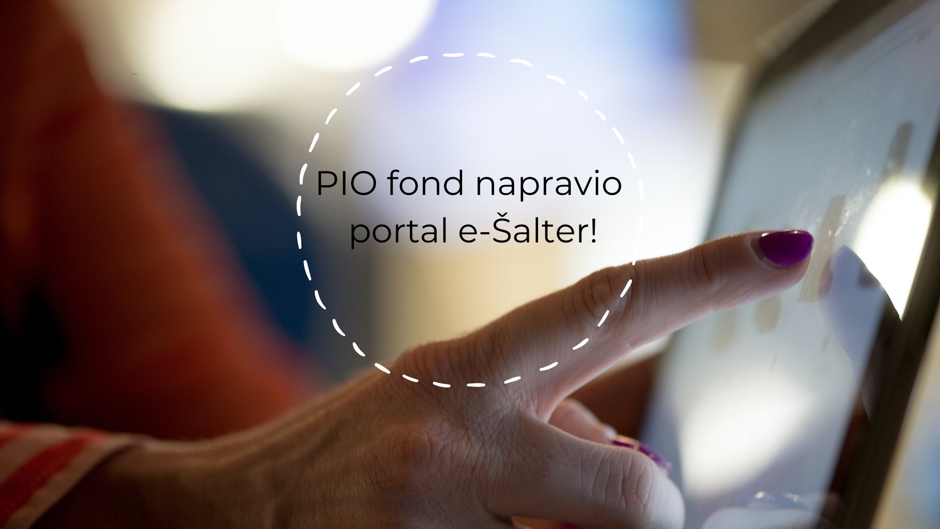 PIO fond napravio portal e-Šalter
