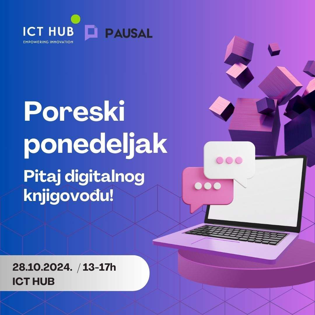 Poreski ponedeljak 28.10: ti pitaš – Pausal.rs odgovara uživo u ICT Hub-u / Налоговый понедельник 28.10: ты спрашиваешь – Pausal.rs отвечает